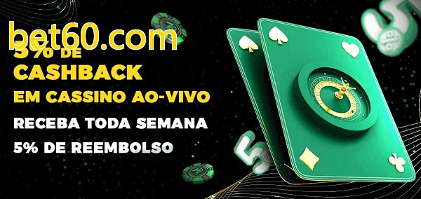 Promoções do cassino ao Vivo bet60.com